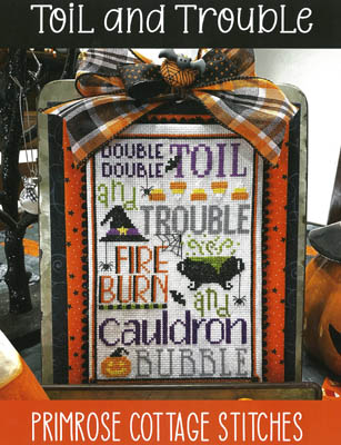 Toil And Trouble